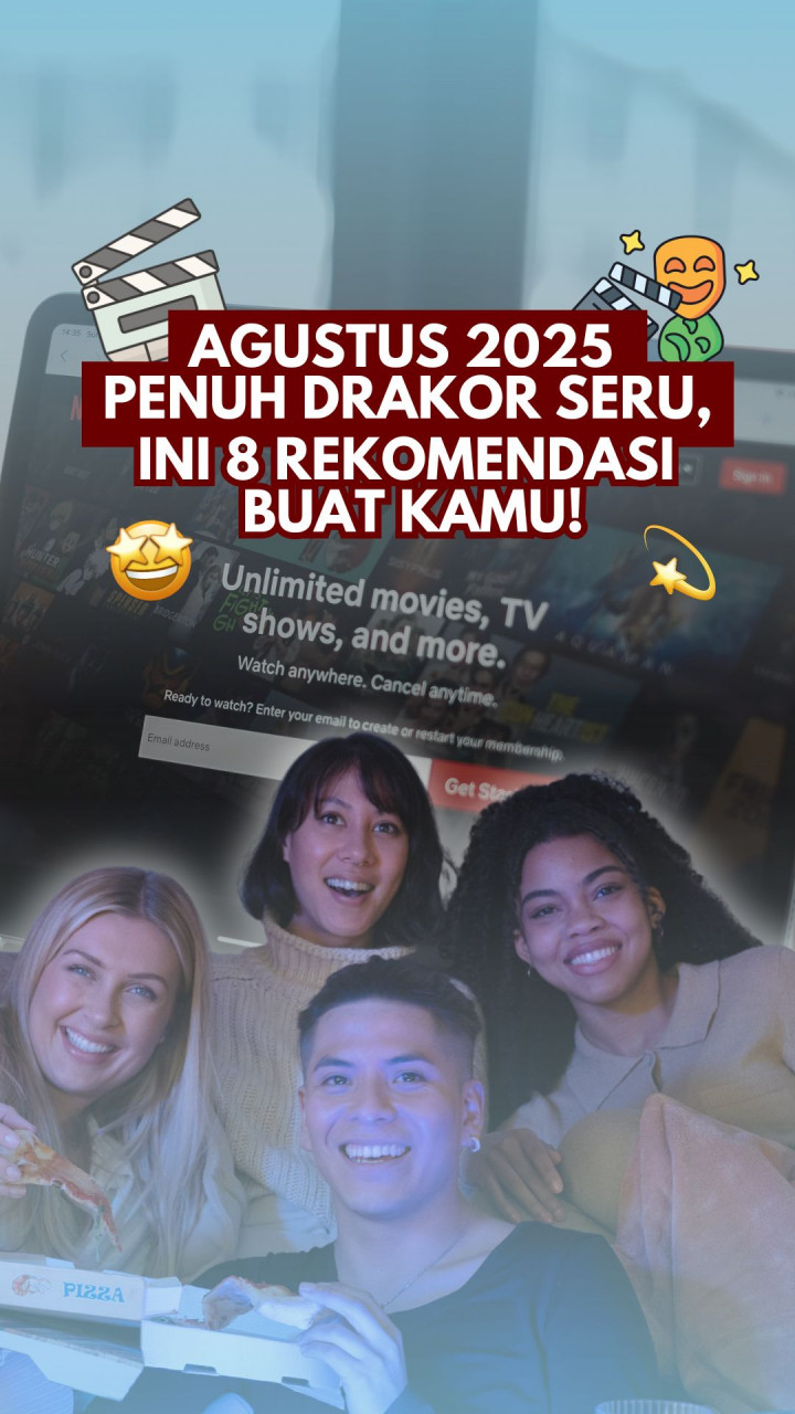 Agustus 2025 Penuh Drakor Seru, Ini 8 Rekomendasi Buat Kamu!
