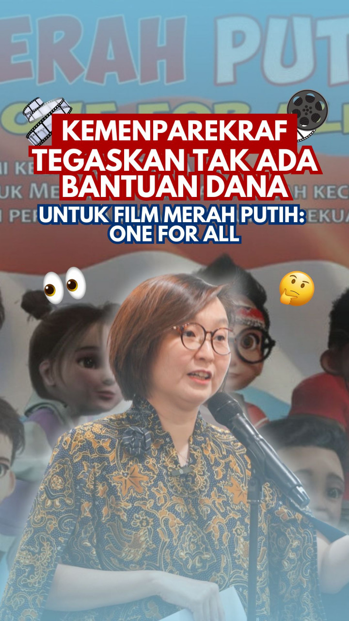 Kemenparekraf Tegaskan Tak Ada Bantuan Dana untuk Film Merah Putih: One for All