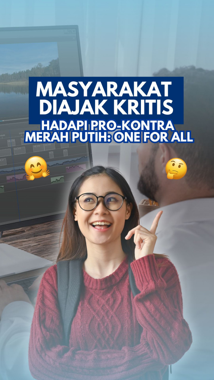 Masyarakat Diajak Kritis Hadapi Pro-Kontra Merah Putih: One for All