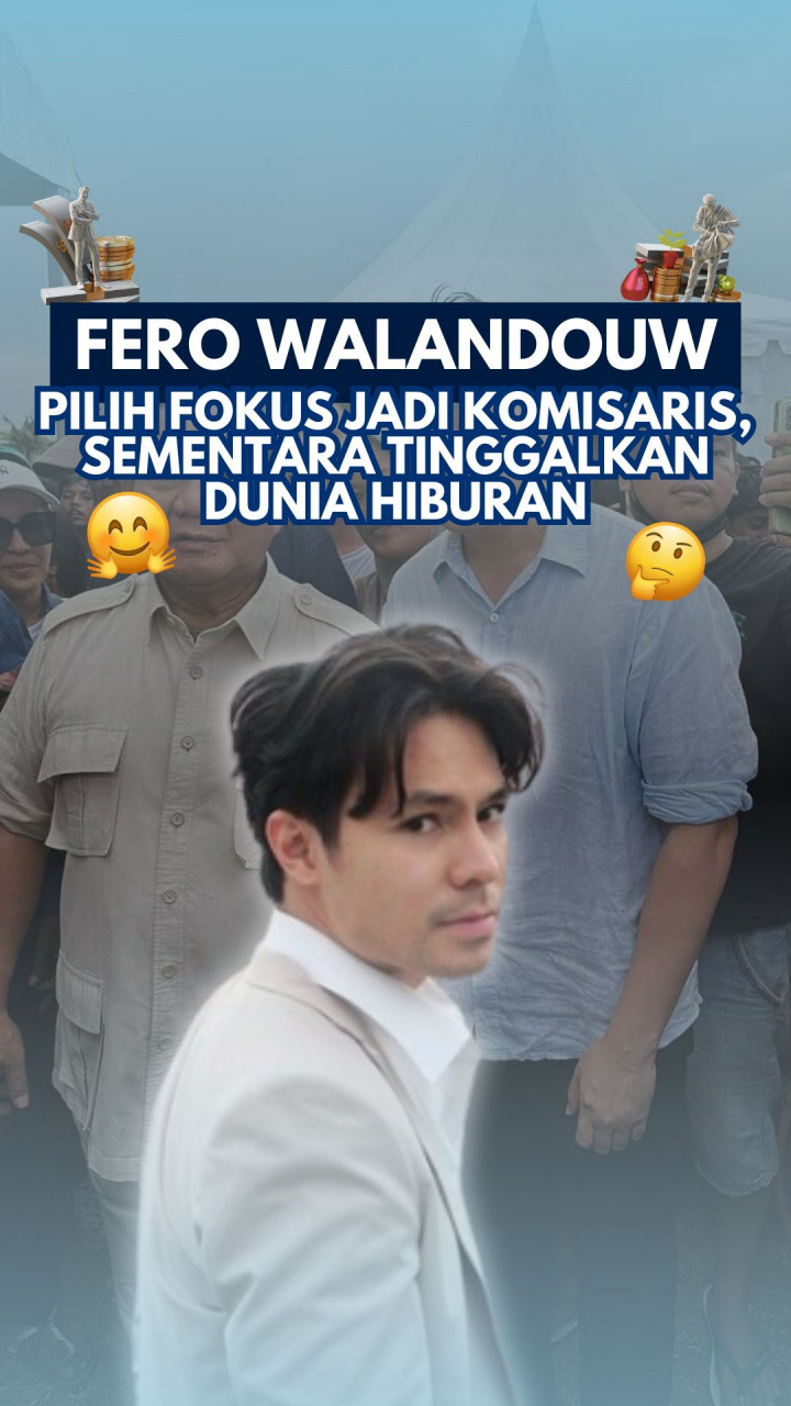 Fero Walandouw Pilih Fokus Jadi Komisaris, Sementara Tinggalkan Dunia Hiburan