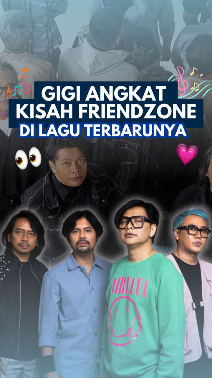 GIGI Angkat Kisah Friendzone di Lagu Terbarunya