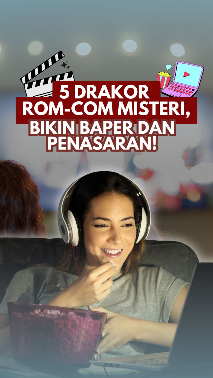 5 Drakor Rom-Com Misteri, Bikin Baper & Penasaran!