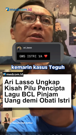 Ari Lasso Ungkap Kisah Pilu Pencipta Lagu BCL Pinjam Uang demi Obati Istri