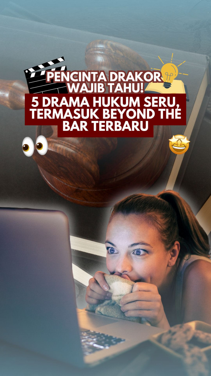 Pencinta Drakor Wajib Tahu! 5 Drama Hukum Seru, Termasuk Beyond the Bar Terbaru