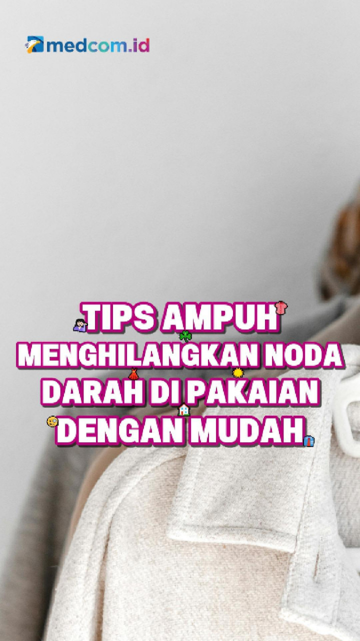 Tips Ampuh Menghilangkan Noda Darah di Pakaian dengan Mudah