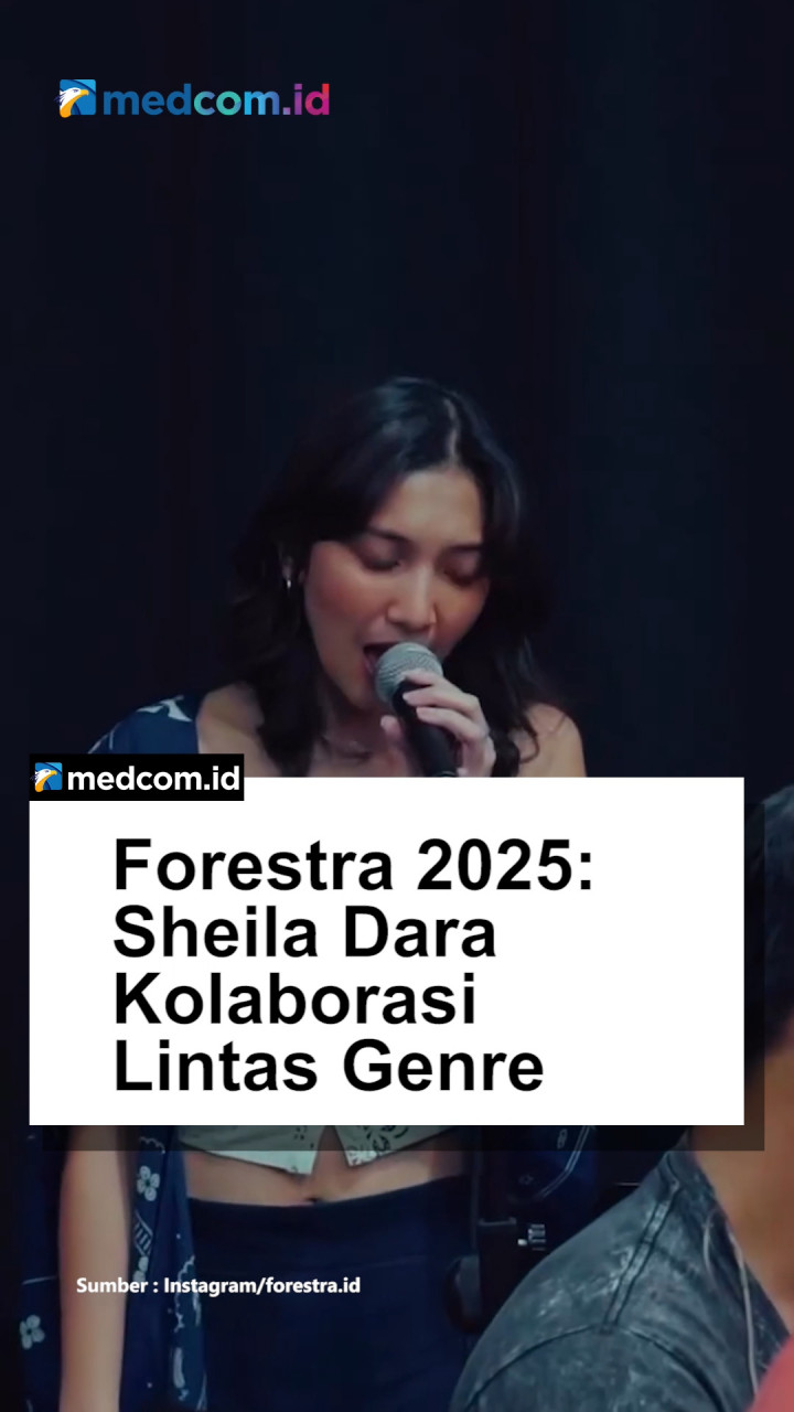 Forestra 2025: Sheila Dara Kolaborasi Lintas Genre