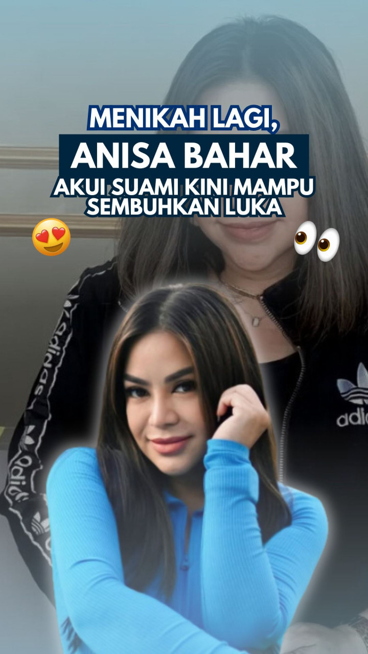 Menikah Lagi, Anisa Bahar Akui Suami Kini Mampu Sembuhkan Luka