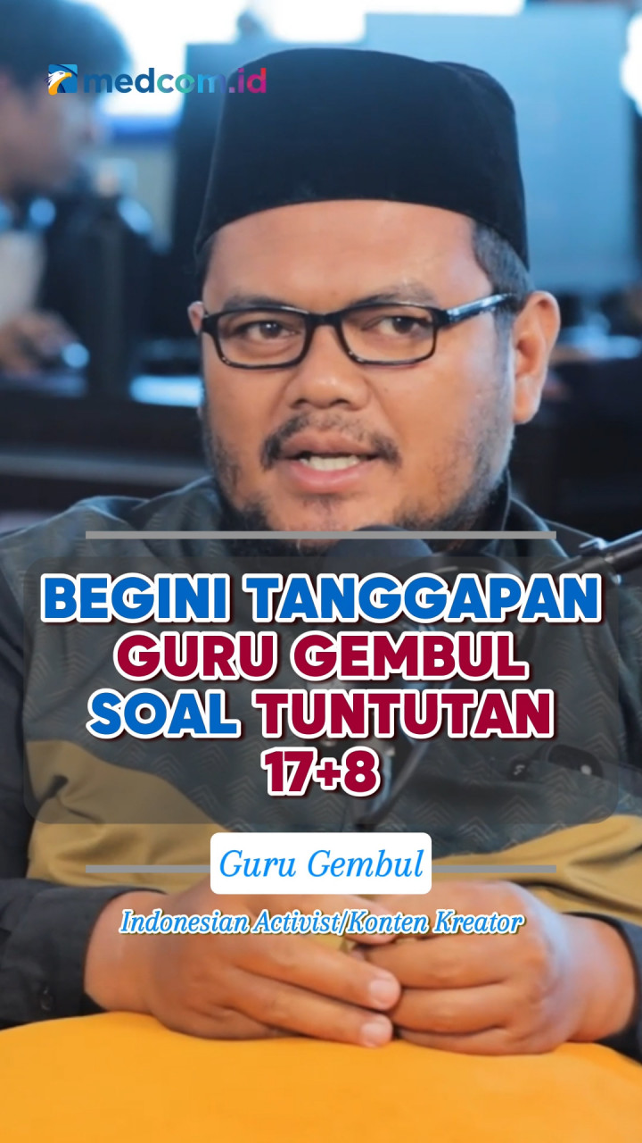 Soal Tuntutan 17+8, Begini Kata Guru Gembul
