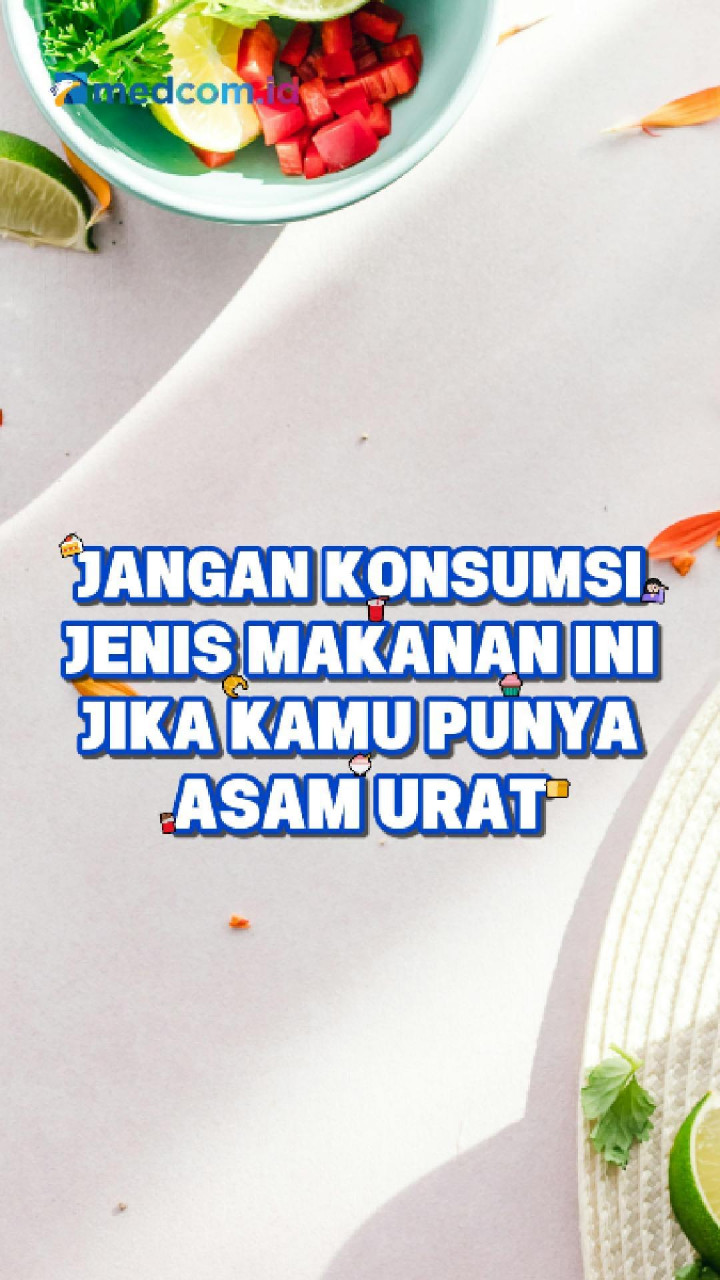 Jangan Konsumsi Jenis Makanan Ini Jika Kamu Punya Asam Urat