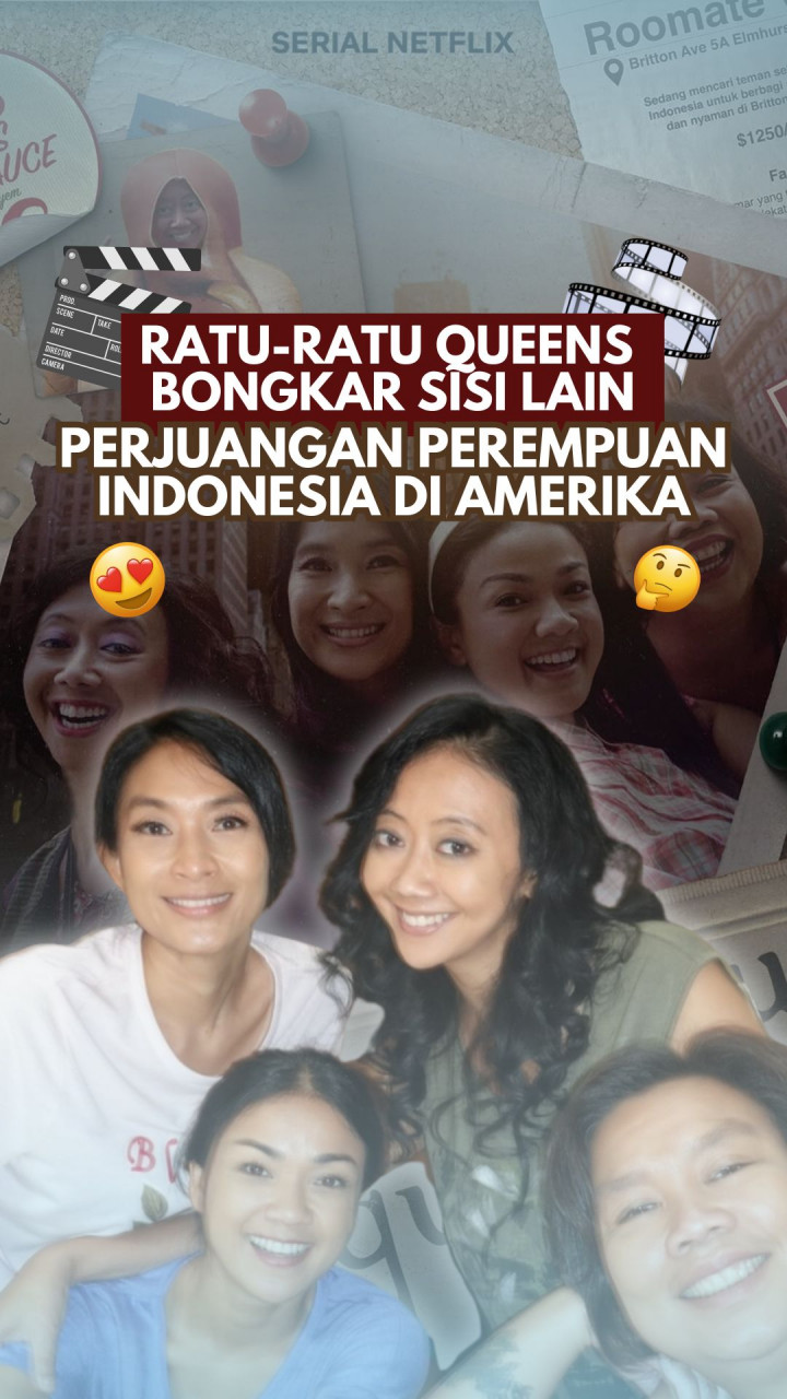 Ratu-ratu Queens Bongkar Sisi Lain Perjuangan Perempuan Indonesia Di Amerika