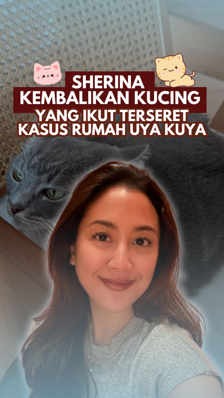 Sherina Kembalikan Kucing yang Ikut Terseret Kasus Rumah Uya Kuya