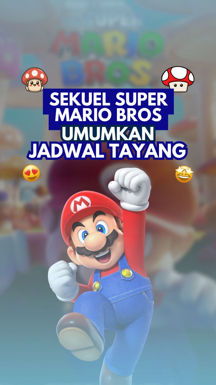 Sekuel Super Mario Bros Umumkan Jadwal Tayang