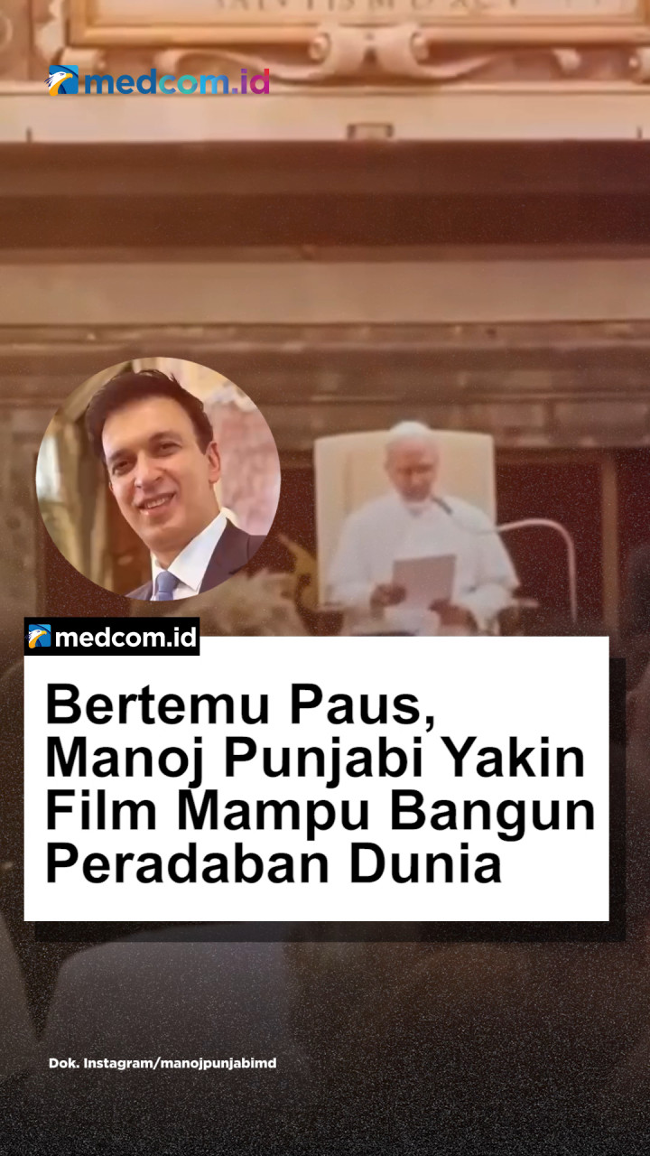 Bertemu Paus, Manoj Punjabi Yakin Film Mampu Bangun Peradaban Dunia