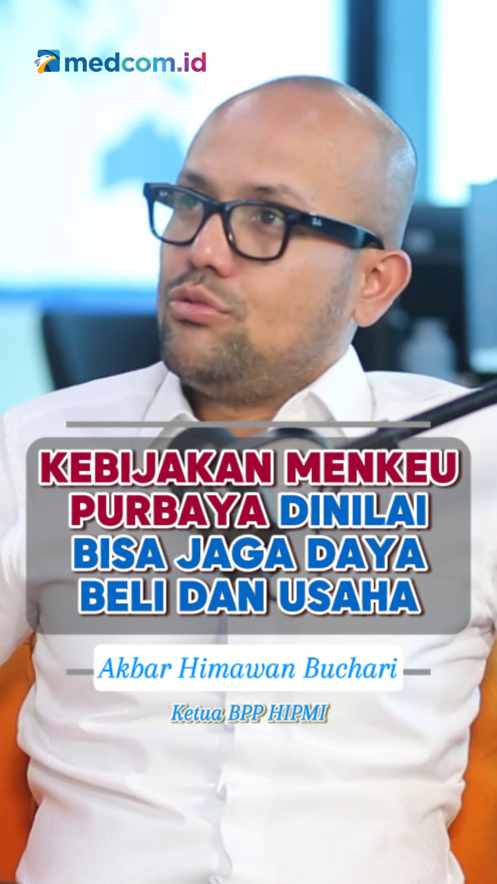 Kebijakan Menkeu Purbaya Dinilai Bisa Jaga Daya Beli dan Usaha