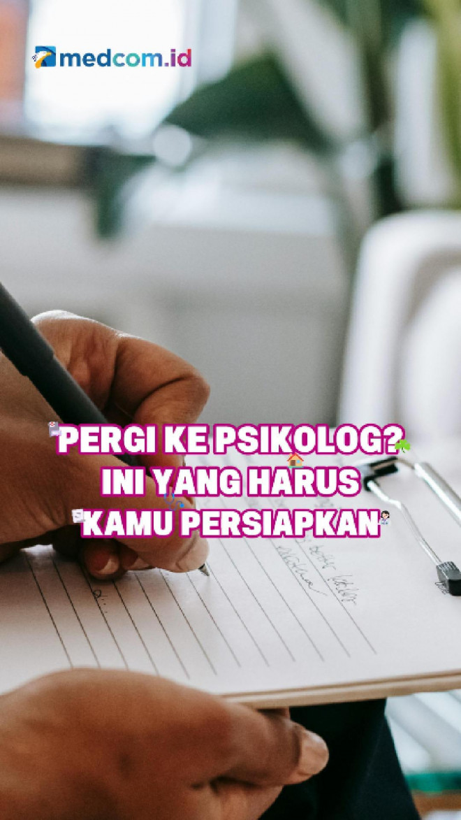 Pergi ke Psikolog? Ini yang Harus Kamu Persiapkan