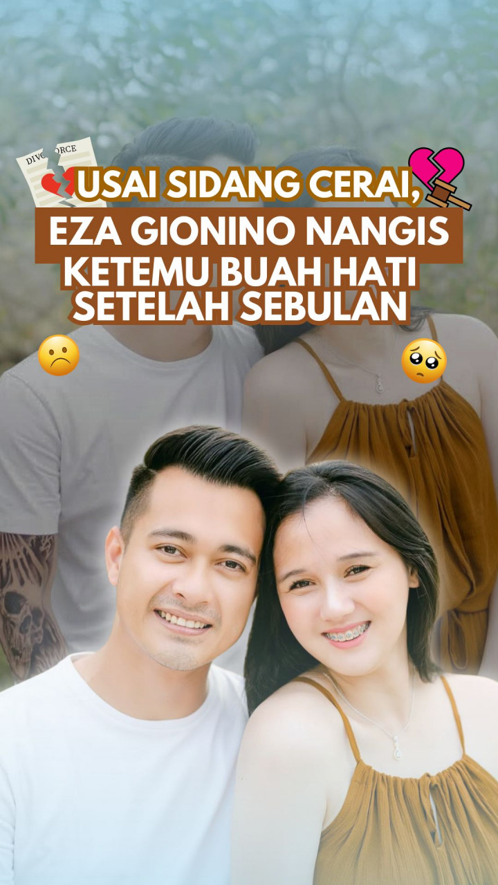 Usai Sidang Cerai, Eza Gionino Nangis Ketemu Buah Hati Setelah Sebulan