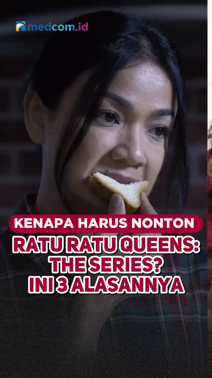 Kenapa Harus Nonton Ratu Ratu Queens: The Series? Ini 3 Alasannya