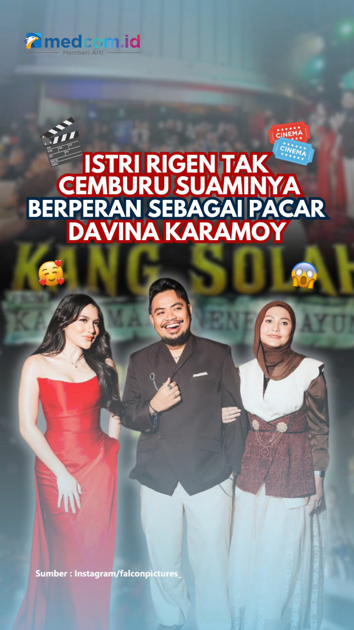 Istri Rigen Tak Cemburu Suaminya Berperan sebagai Pacar Davina Karamoy
