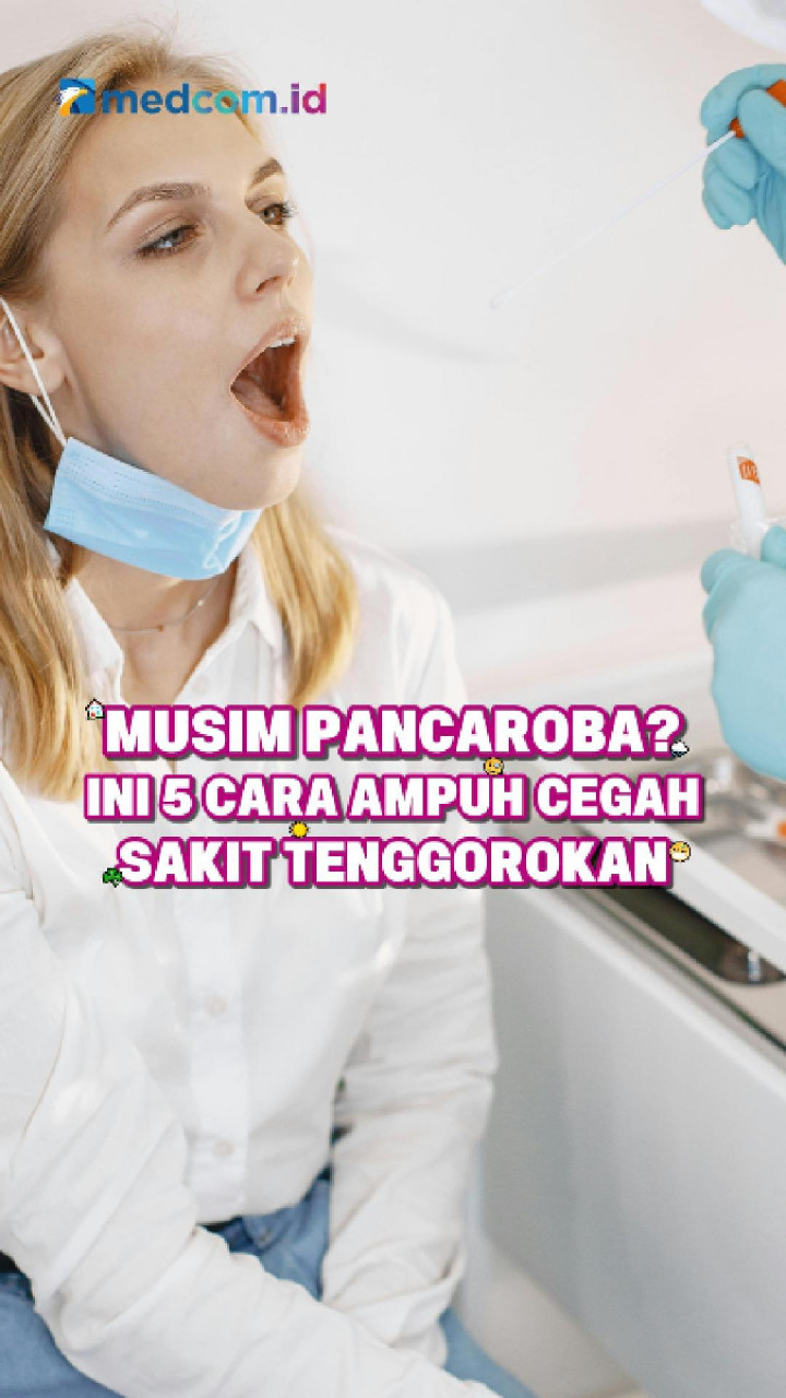 Musim Pancaroba? Ini 5 Cara Ampuh Cegah Sakit Tenggorokan