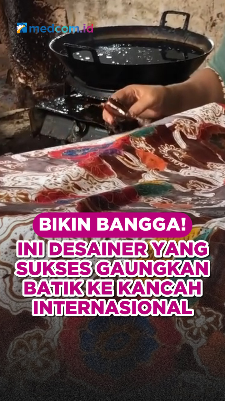 Bangga! Ini Desainer yang Sukses Gaungkan Batik ke Kancah Internasional
