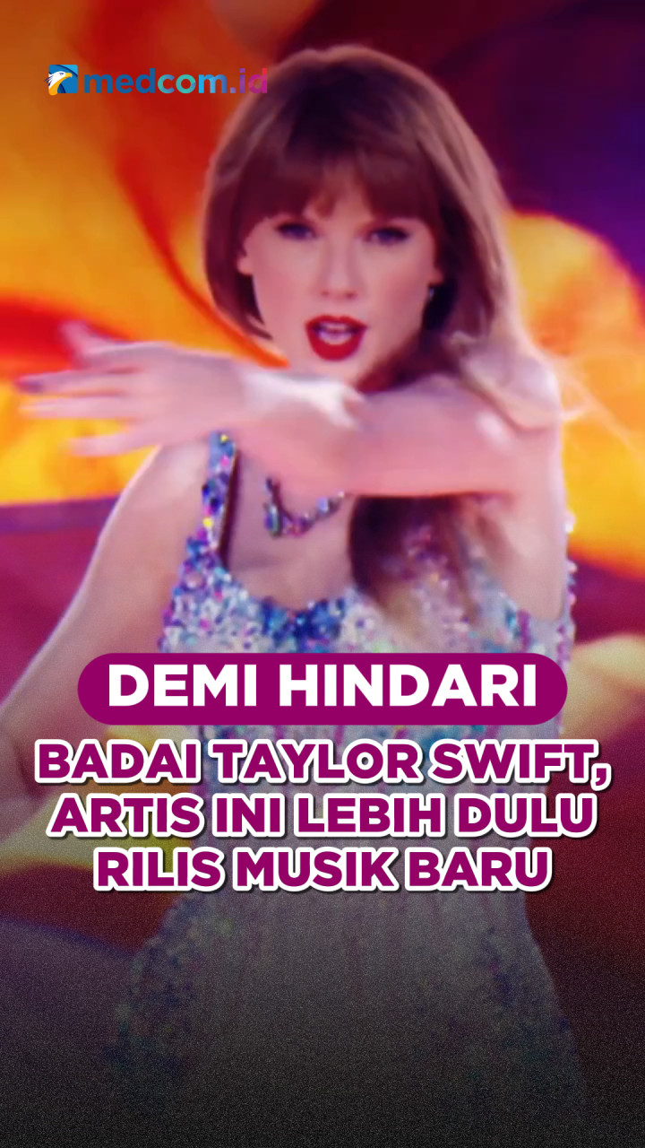 Demi Hindari Badai Taylor Swift, Artis Ini Lebih Dulu Rilis Musik Baru