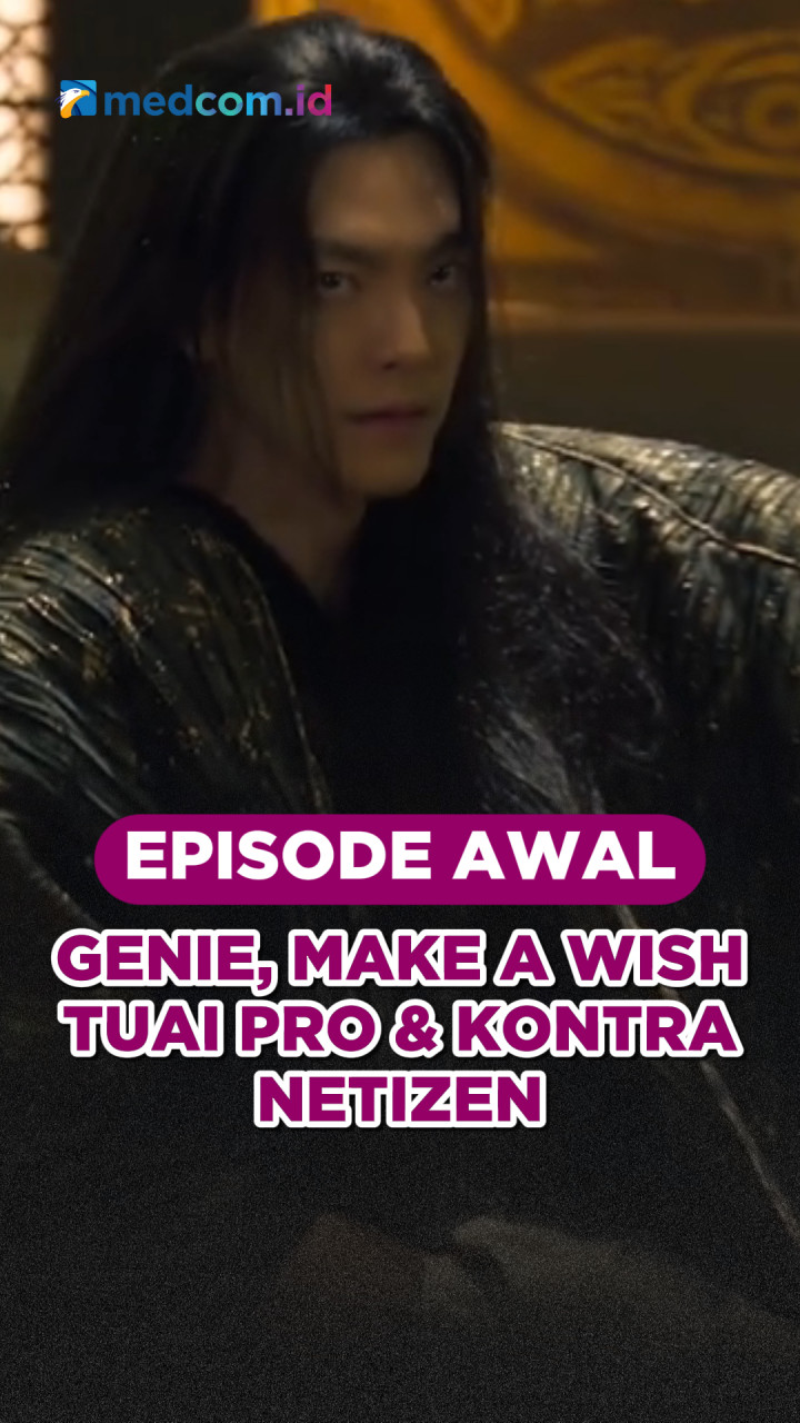 Episode Awal Genie, Make A Wish Tuai Pro dan Kontra di Kalangan Netizen