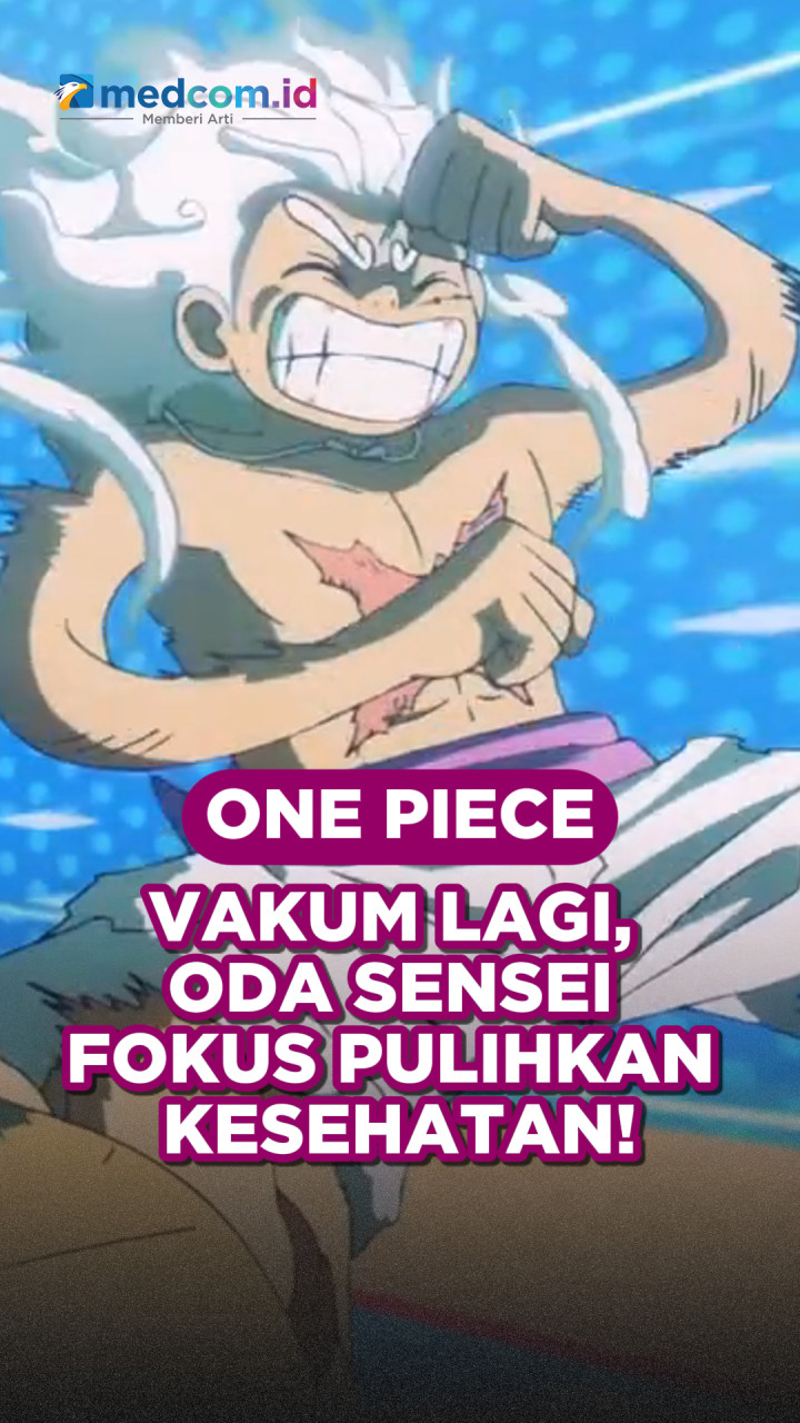 One Piece Vakum Lagi, Oda Sensei Fokus Pulihkan Kesehatan!
