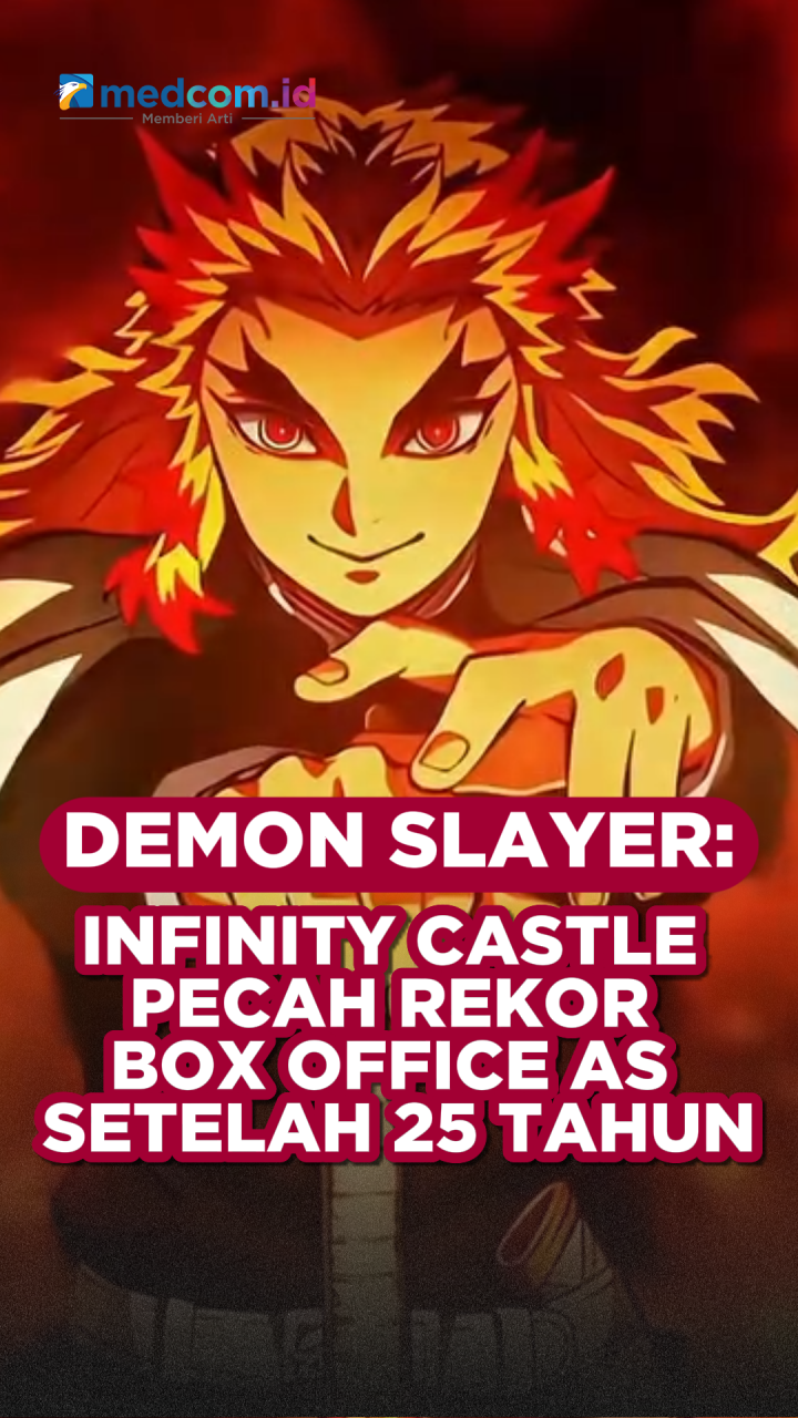 Demon Slayer: Infinity Castle Pecah Rekor Box Office AS Setelah 25 Tahun
