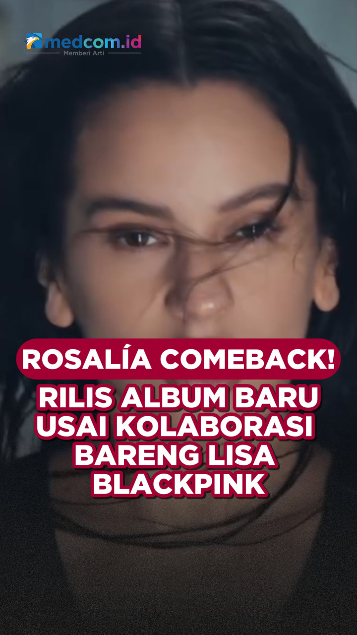 Rosalía Comeback! Rilis Album Baru Usai Kolaborasi Bareng Lisa BLACKPINK
