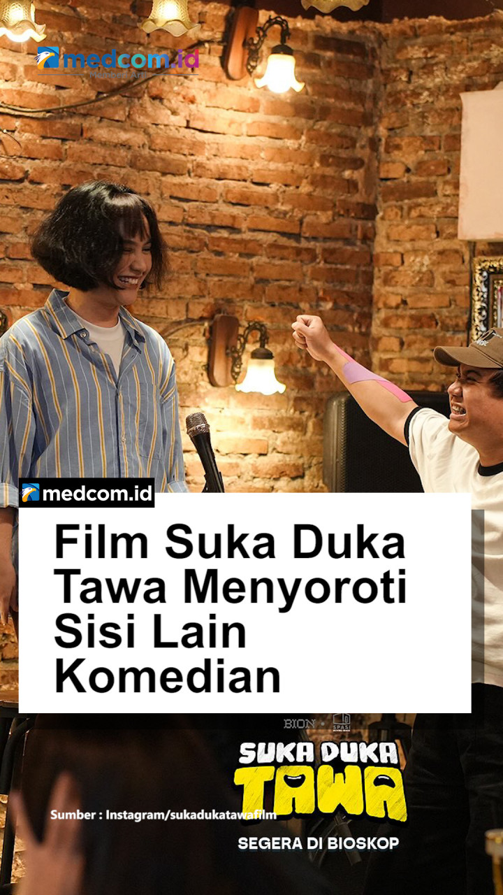 Film Suka Duka Tawa Menyoroti Sisi Lain Komedian