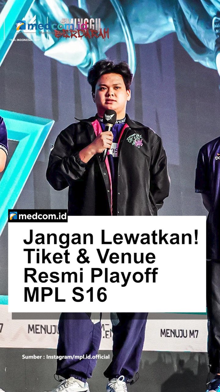 Jangan Lewatkan! Tiket & Venue Resmi Playoff MPL S16