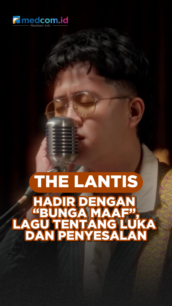 The Lantis Hadir dengan “Bunga Maaf”, Lagu Tentang Luka dan Penyesalan