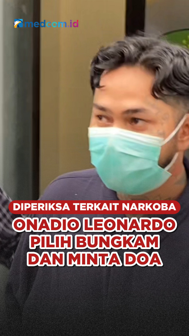 Diperiksa Terkait Narkoba, Onadio Leonardo Pilih Bungkam dan Minta Doa