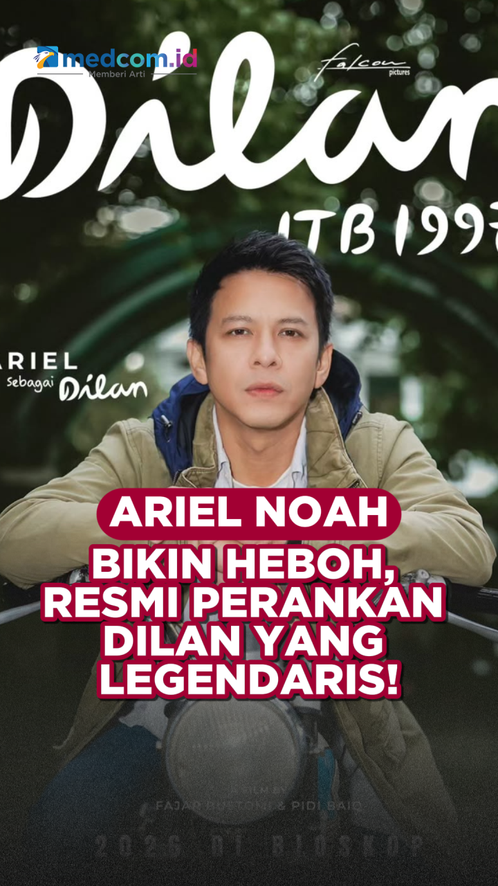 Ariel Noah Bikin Heboh, Resmi Perankan Dilan yang Legendaris!