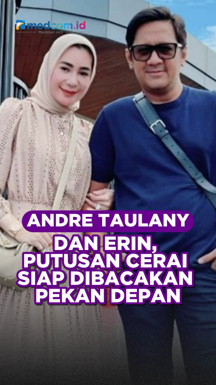 Andre Taulany dan Erin, Putusan Cerai Siap Dibacakan Pekan Depan