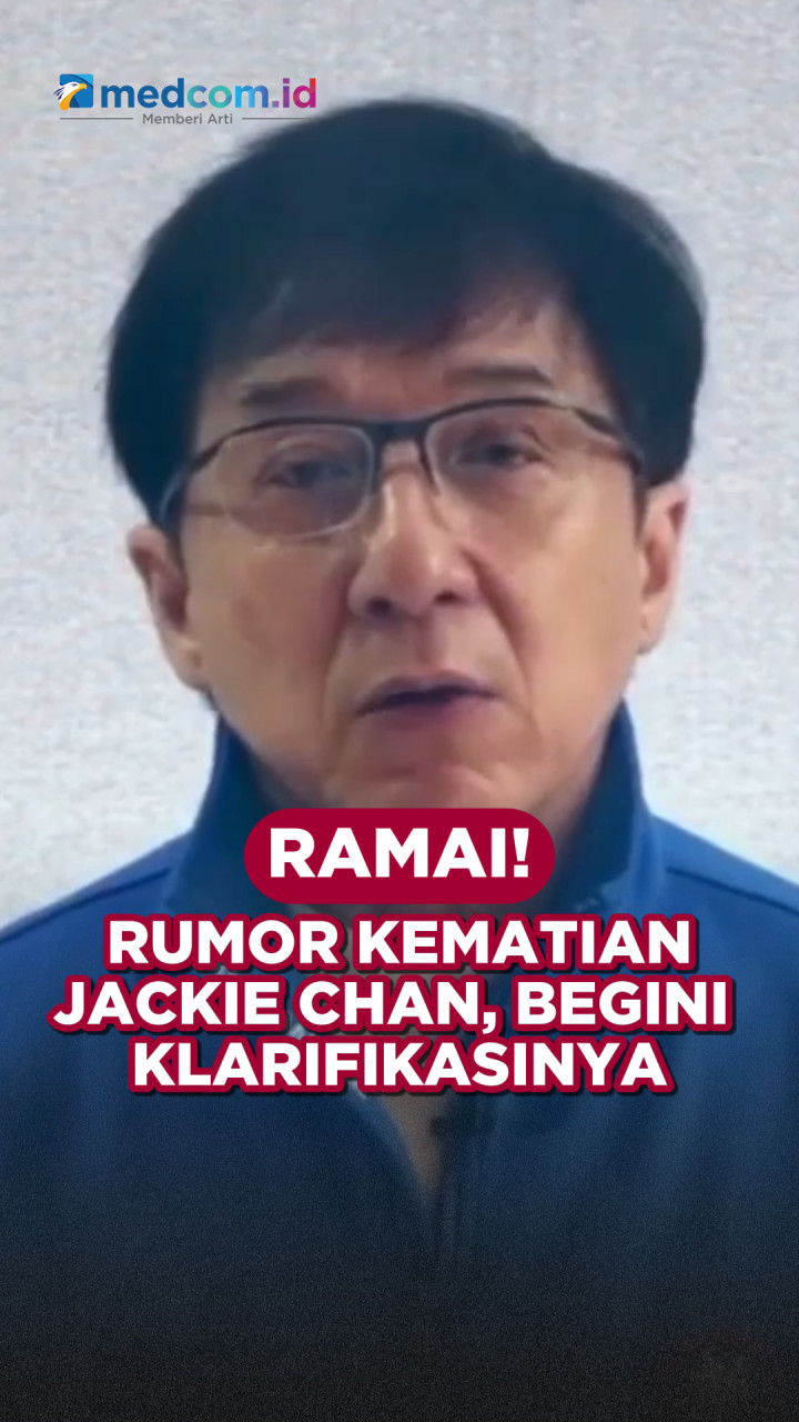 Ramai! Rumor Kematian Jackie Chan, Begini Klarifikasinya
