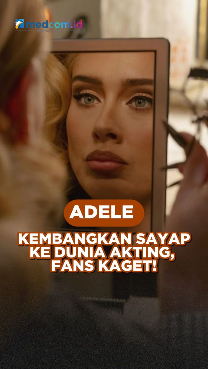 Adele Kembangkan Sayap ke Dunia Akting, Fans Kaget!