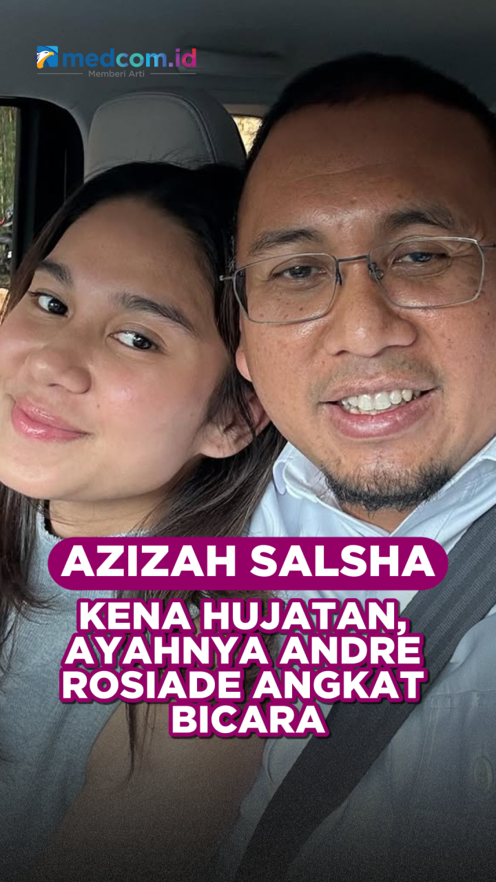 Azizah Salsha Kena Hujatan, Ayahnya Andre Rosiade Angkat Bicara