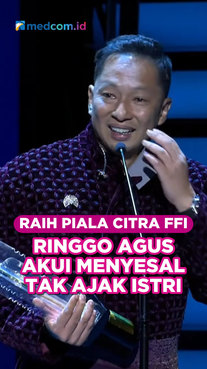 Raih Piala Citra di FFI 2025, Ringgo Agus Menyesal Tak Ajak Istri