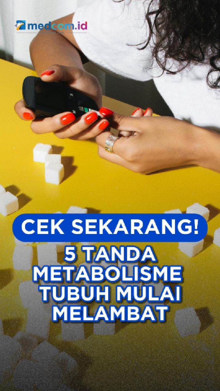 Cek Sekarang! 5 Tanda Metabolisme Tubuh Mulai Melambat