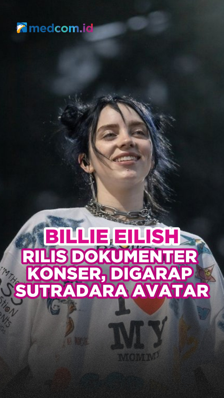 Billie Eilish Rilis Dokumenter Konser, Digarap Sutradara Avatar