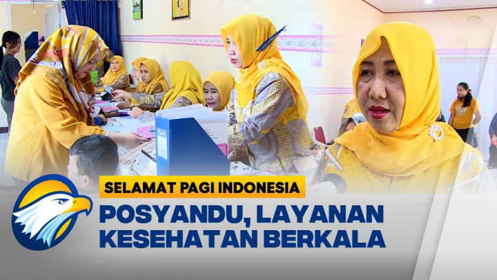 Posyandu jadi Garda Terdepan Kesehatan Keluarga