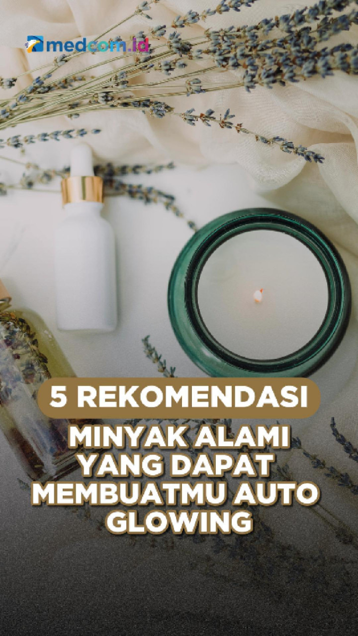 5 Rekomendasi Minyak Alami Yang Dapat Membuatmu Auto Glowing