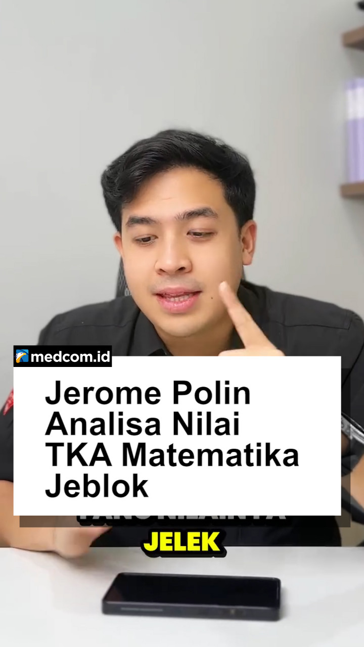 Jerome Polin Analisa Nilai TKA Matematika Jeblok