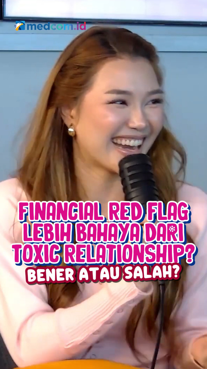 Financial Red Flag Lebih Bahaya dari Toxic Relationship?