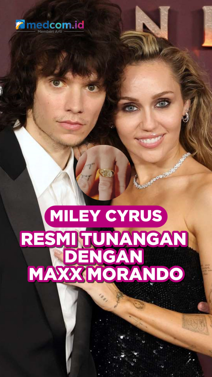 Miley Cyrus Resmi Tunangan dengan Maxx Morando