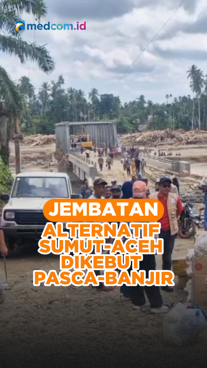 Jembatan Alternatif Sumut-Aceh Dikebut Pasca-Banjir