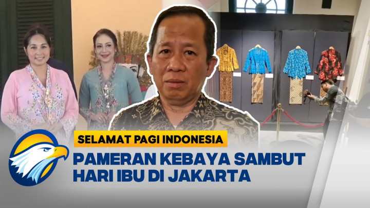 Pameran Kebaya 'Cerita Cinta dan Budaya' Sambut Hari Ibu