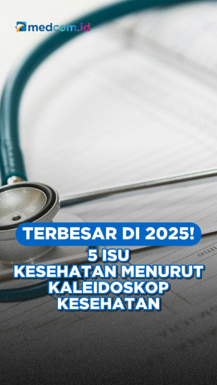 Terbesar di 2025! 5 Isu Kesehatan Menurut Kaleidoskop Kesehatan