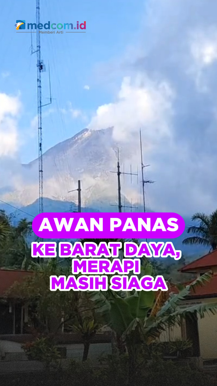 Awan Panas ke Barat Daya, Merapi Masih Siaga